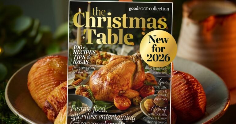 5 reasons to buy Good Food's A Christmas Table Magazine
